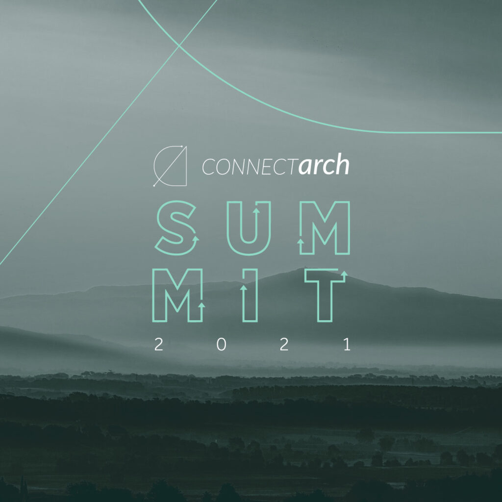 Está chegando – Connectarch Summit 2021